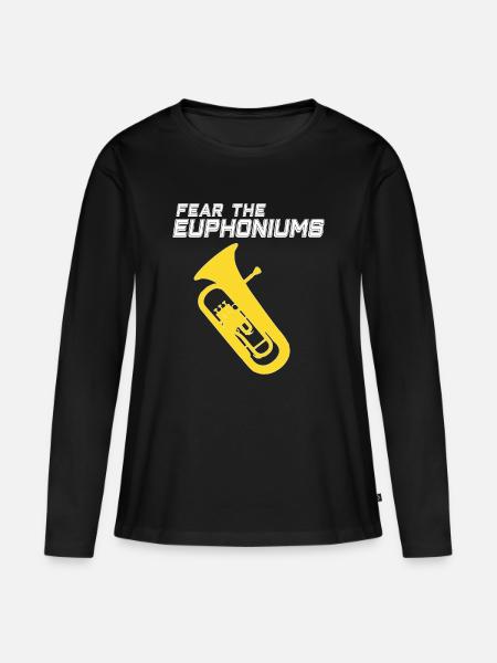 Euphonium - FEAR THE EUPHONIUMS - Frauen Premium Bio Langarmshirt - Schwarz