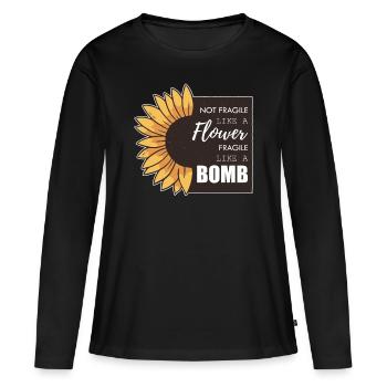 Pas fragile comme une fleur fragile comme une bombe - T-shirt manches longues Premium bio Femme - noir - Devant - Julia (174cm)