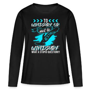 Faire de la planche à voile ou ne pas faire de la planche à voile - T-shirt manches longues Premium bio Femme - noir - Devant - Julia (174cm)