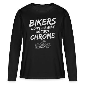 Motorradfahrer Geschenk Biker& Chrome. Biker werde - Frauen Premium Bio Langarmshirt - Schwarz - Vorne - Julia (174cm)