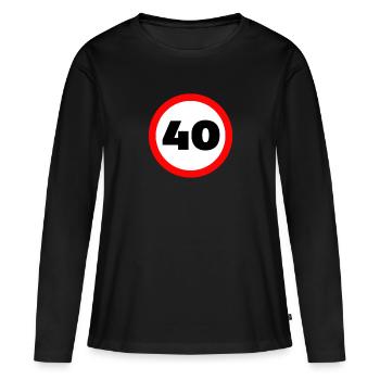 40e anniversaire Attention! Panneau de signalisation 40 Km/h - T-shirt manches longues Premium bio Femme - noir - Devant - Julia (174cm)