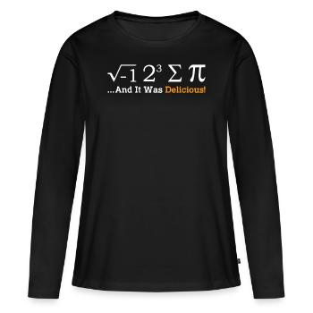 I Ate Some Pie And It Was Delicious Math - Frauen Premium Bio Langarmshirt - Schwarz - Vorne - Julia (174cm)