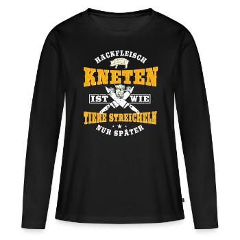 Hackfleisch kneten ist wie Tiere streicheln - Frauen Premium Bio Langarmshirt - Schwarz - Vorne - Julia (174cm)
