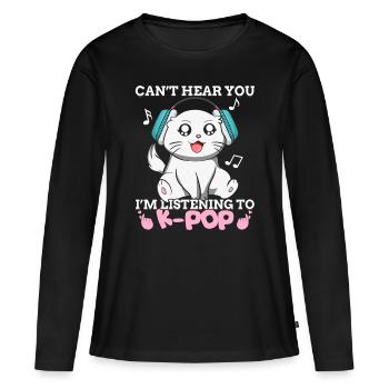 Kpop Kawaii Katze I'm Listening To K-pop Music Ges - Frauen Premium Bio Langarmshirt - Schwarz - Vorne - Julia (174cm)