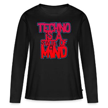 Techno Techno Techno ist ein Geisteszustand hard dark - Frauen Premium Bio Langarmshirt - Schwarz - Vorne - Julia (174cm)