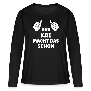 Kai Lustiger Spruch Vorname Name Kai - Frauen Premium Bio Langarmshirt - Schwarz - Vorne - Julia (174cm)