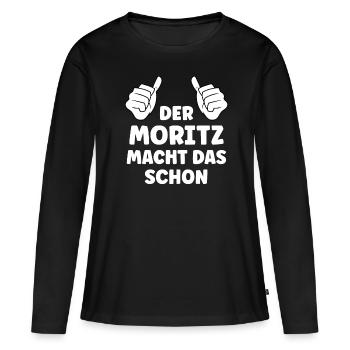 Moritz Lustiger Spruch Vorname Name Moritz - Frauen Premium Bio Langarmshirt - Schwarz - Vorne - Julia (174cm)