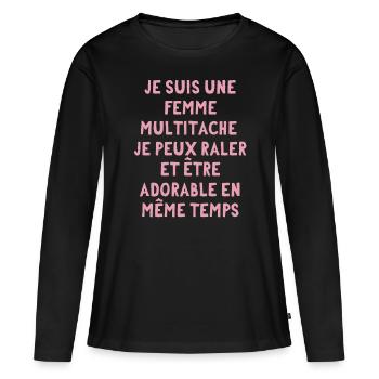 je suis une femme multitache - T-shirt manches longues Premium bio Femme - noir - Devant - Julia (174cm)