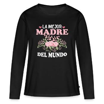 Die beste Mutter der Welt - Frauen Premium Bio Langarmshirt - Schwarz - Vorne - Julia (174cm)