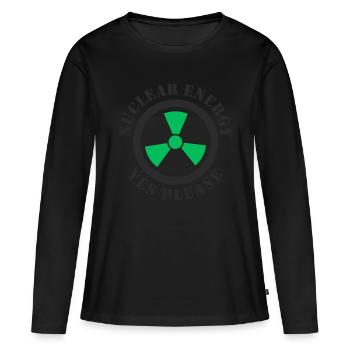 Kernenergie, Ja bitte, Atomkraft - Frauen Premium Bio Langarmshirt - Schwarz - Vorne - Julia (174cm)