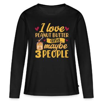J’adore le beurre de cacahuète et peut-être 3 personnes - T-shirt manches longues Premium bio Femme - noir - Devant - Julia (174cm)