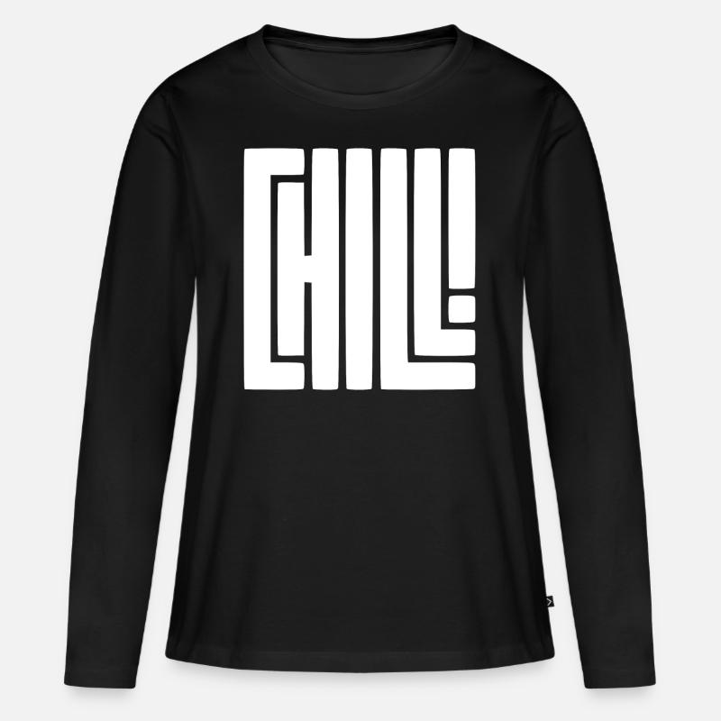 Chill! - Frauen Premium Bio Langarmshirt - Schwarz
