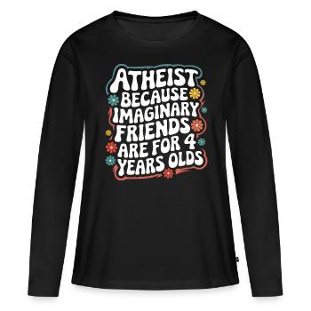 Atheismus Atheist Anti-Religion Agnostiker - Frauen Premium Bio Langarmshirt - Schwarz - Vorne - Julia (174cm)