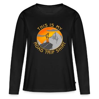This is my road trip shirt - Frauen Premium Bio Langarmshirt - Schwarz - Vorne - Julia (174cm)