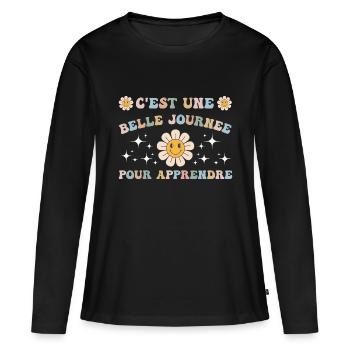 Une belle journée pour apprendre cadeau maîtresse - T-shirt manches longues Premium bio Femme - noir - Devant - Julia (174cm)
