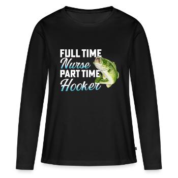 Vollzeit-Krankenschwester Teilzeit-Hook - Frauen Premium Bio Langarmshirt - Schwarz - Vorne - Julia (174cm)