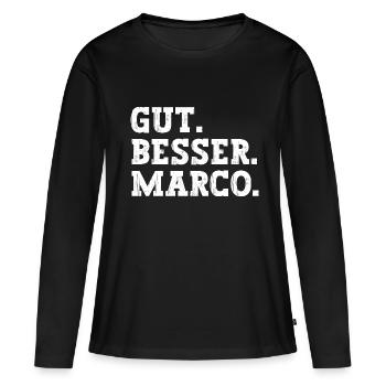 Gut Besser Marco Lustiger Spruch Name Marco - Frauen Premium Bio Langarmshirt - Schwarz - Vorne - Julia (174cm)