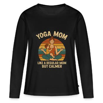 Yoga-Mama – Wie eine normale Mama, nur gelassener - Frauen Premium Bio Langarmshirt - Schwarz - Vorne - Julia (174cm)
