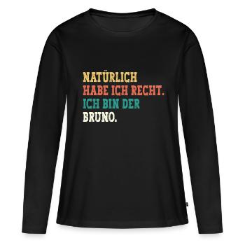 Bruno Lustiger Spruch Vorname Name Bruno - Frauen Premium Bio Langarmshirt - Schwarz - Vorne - Julia (174cm)
