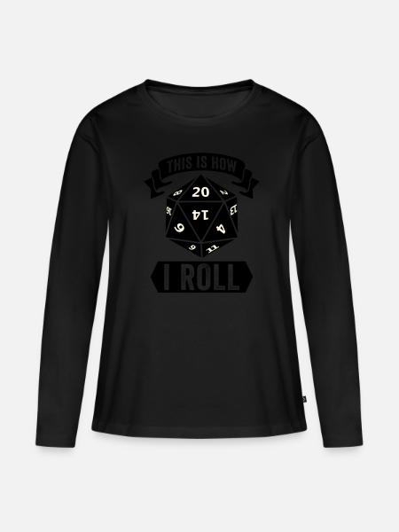 Rollenspiel Würfel Würfeln Spruch - Frauen Premium Bio Langarmshirt - Schwarz