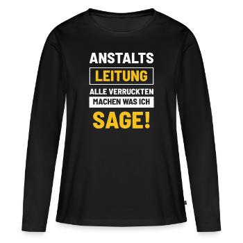 Anstalts Leitung - Frauen Premium Bio Langarmshirt - Schwarz - Vorne - Julia (174cm)