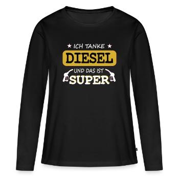 Ich tanke DIESEL und das ist super - Frauen Premium Bio Langarmshirt - Schwarz - Vorne - Julia (174cm)