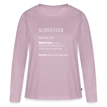 Schwester Substantiv Weiblich - Frauen Premium Bio Langarmshirt - Altrosa - Vorne - Julia (174cm)