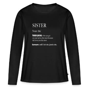 Sister noun female - T-shirt manches longues Premium bio Femme - noir - Devant - Julia (174cm)