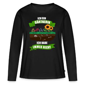 Ich bin Gärtnerin ich habe immer Recht - Frauen Premium Bio Langarmshirt - Schwarz - Vorne - Julia (174cm)