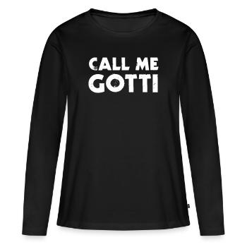 Nenn mich Gotti - Frauen Premium Bio Langarmshirt - Schwarz - Vorne - Julia (174cm)