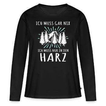 Harz Urlaub Harzer - Frauen Premium Bio Langarmshirt - Schwarz - Vorne - Julia (174cm)