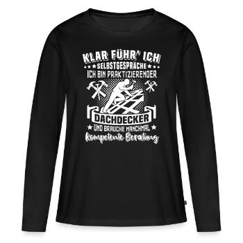 Dachdecker Dachdecken - Frauen Premium Bio Langarmshirt - Schwarz - Vorne - Julia (174cm)