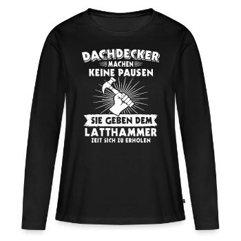 Dachdecker Dachdecken - Frauen Premium Bio Langarmshirt - Schwarz - Vorne - Julia (174cm)