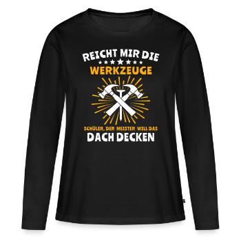 Dachdecker Handwerker Dachdecken - Frauen Premium Bio Langarmshirt - Schwarz - Vorne - Julia (174cm)