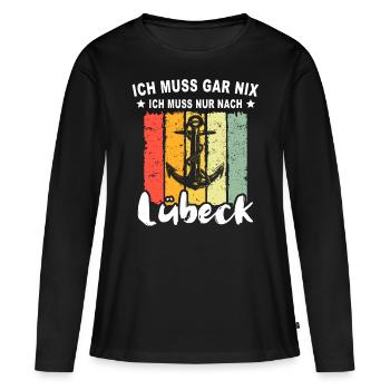 Lübeck Ostsee Lübecker Sprüche - Frauen Premium Bio Langarmshirt - Schwarz - Vorne - Julia (174cm)