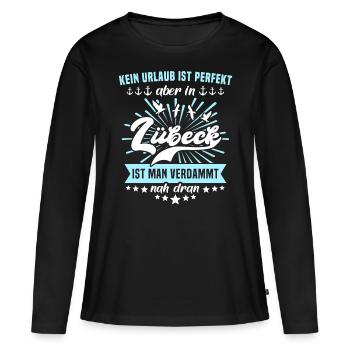 Lübeck Ostsee Sprüche Lübecker - Frauen Premium Bio Langarmshirt - Schwarz - Vorne - Julia (174cm)