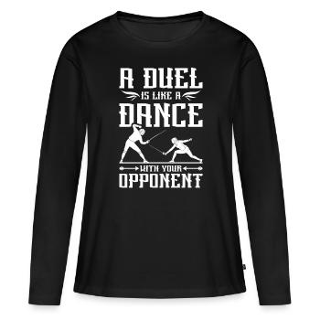 A duel is like dancing with your opponent - Women's Premium Organic Long Sleeve Shirt - black - Front - Julia (174cm)