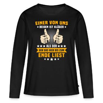 Lustige Sprüche - Frauen Premium Bio Langarmshirt - Schwarz - Vorne - Julia (174cm)
