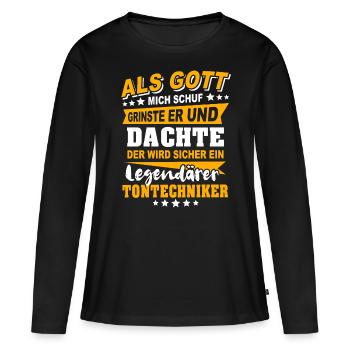 Tontechniker Sprüche - Frauen Premium Bio Langarmshirt - Schwarz - Vorne - Julia (174cm)