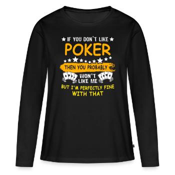 Poker Pokern - Frauen Premium Bio Langarmshirt - Schwarz - Vorne - Julia (174cm)