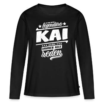 Ich bin dieser legendäre Kai von dem alle reden - Frauen Premium Bio Langarmshirt - Schwarz - Vorne - Julia (174cm)