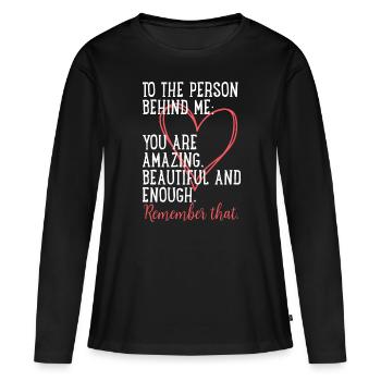 « Vous êtes incroyable T-shirt imprimé au dos » - T-shirt manches longues Premium bio Femme - noir - Devant - Julia (174cm)