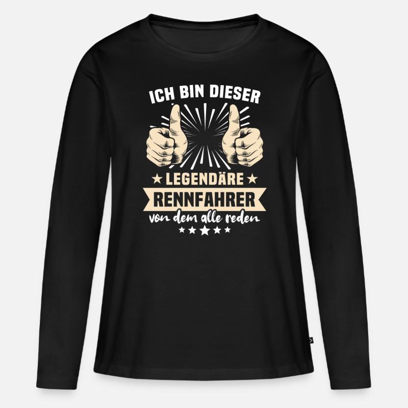 Rennfahrer Sprüche - Frauen Premium Bio Langarmshirt - Schwarz