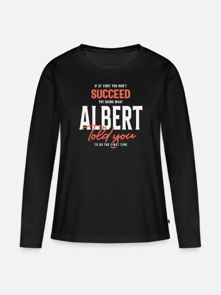 Albert Name Personalisiert Albert - Frauen Premium Bio Langarmshirt - Schwarz