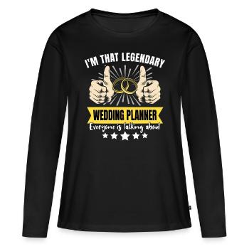 Wedding planner légendaire - T-shirt manches longues Premium bio Femme - noir - Devant - Julia (174cm)