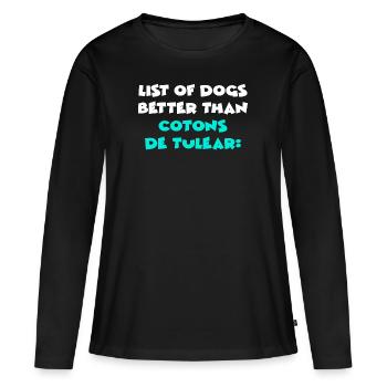 Coton de Tuléar - T-shirt manches longues Premium bio Femme - noir - Devant - Julia (174cm)