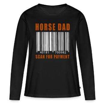 Pferd Papa Scan für Zahlung Vater Tag Rodeo Tee - Frauen Premium Bio Langarmshirt - Schwarz - Vorne - Julia (174cm)