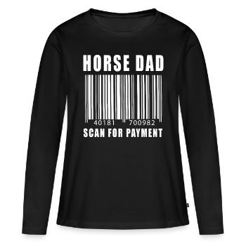 Pferd Papa Scan für Zahlung Dad Day Rodeo Texas - Frauen Premium Bio Langarmshirt - Schwarz - Vorne - Julia (174cm)