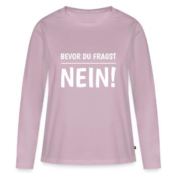Before you ask No - Women's Premium Organic Long Sleeve Shirt - dusky pink - Front - Julia (174cm)