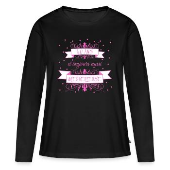 40 ans et toujours aussi merveilleuse. Anniv femme - T-shirt manches longues Premium bio Femme - noir - Devant - Julia (174cm)